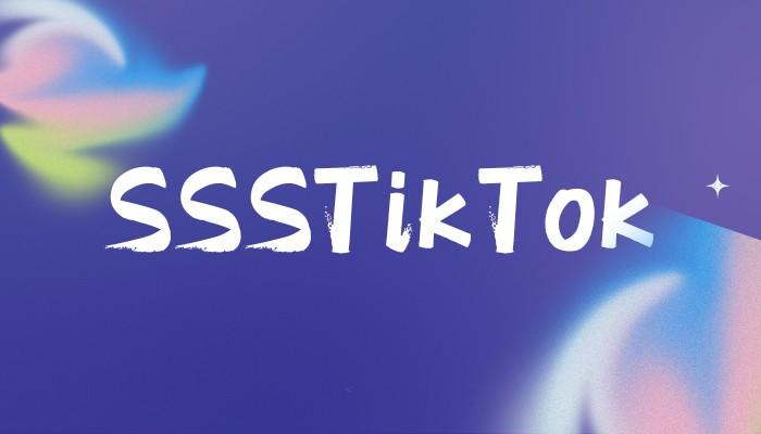 6 SSSTIKTOK: Une revue complète de TikTokdownloader-1